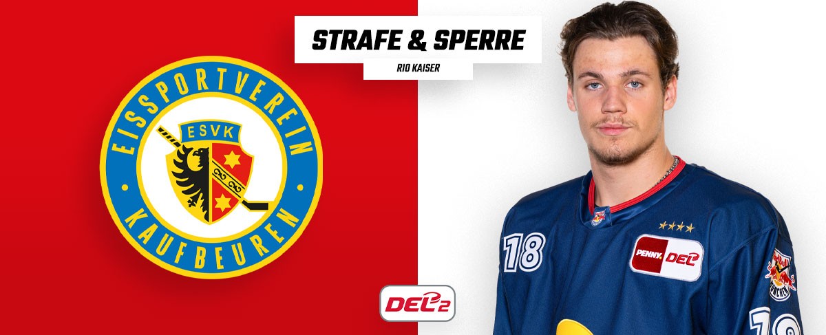 Ein Spiel Sperre für Rio Kaiser vom ESV Kaufbeuren