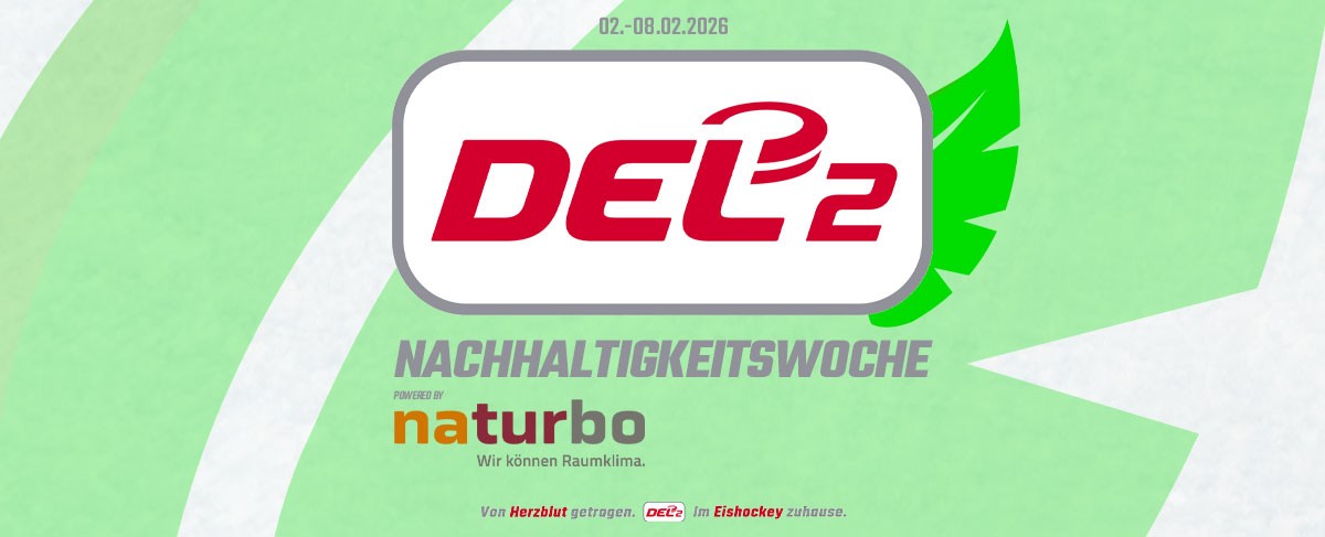 DEL2 Nachhaltigkeitswoche powered by naturbo: Herzblut für das Eishockey - Leidenschaft für die Zukunft