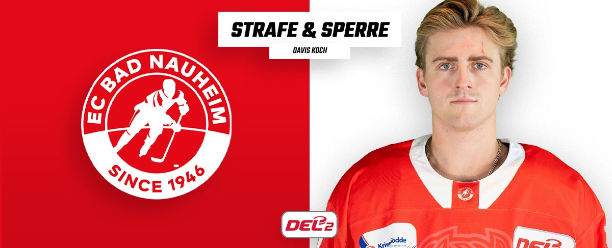 Davis Koch vom EC Bad Nauheim für drei Spiele gesperrt