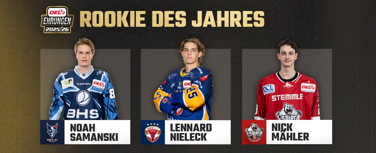 Wer wird Rookie des Jahres bei den DEL2 Ehrungen 2025/26?
