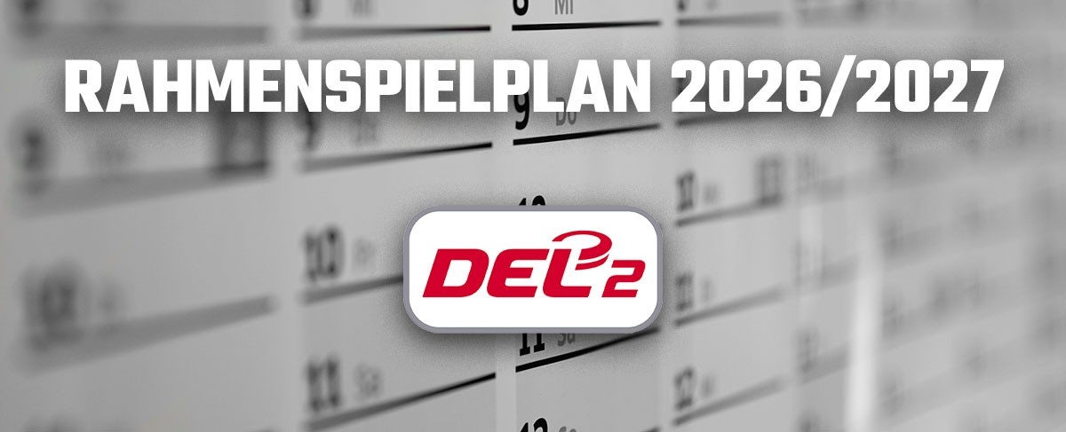 DEL2 veröffentlicht Rahmenterminplan für die Saison 2026/2027