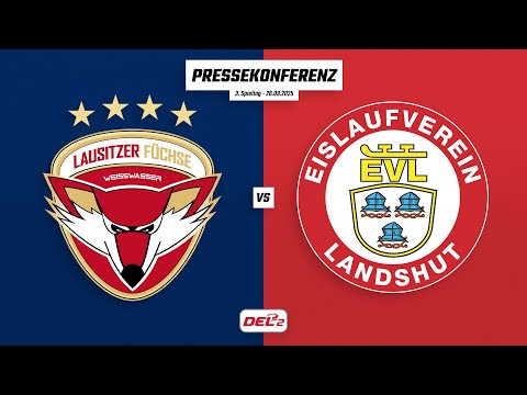 Pressekonferenz 3. Spieltag | Lausitzer Füchse - EV Landshut